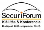 SecuriForum Biztonságtechnikai és Tűzvédelmi Kiállítás & Konferencia