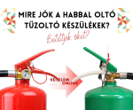 Mire jók a habbal oltó tűzoltó készülékek? Betiltják őket?