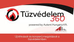 Tűzvédelem360 – „Új kihívások és korszerű megoldások” szakmai konferencia